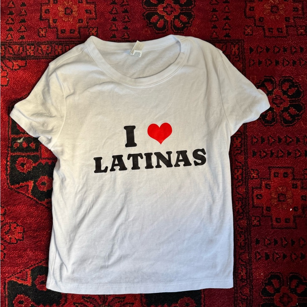 I love latinas baby tee